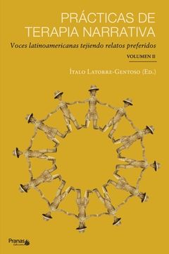 portada Prácticas de terapia narrativa: Voces latinoamericanas tejiendo relatos preferidos (in Spanish)
