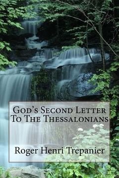 portada God's Second Letter To The Thessalonians (en Inglés)