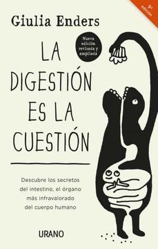 portada La Digestion Es La Cuestion -Edicion Revisada