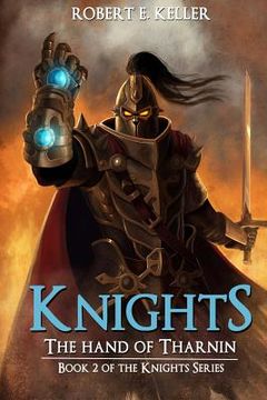 portada Knights: The Hand of Tharnin (en Inglés)