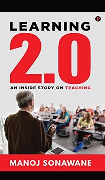 portada Learning 2.0: An Inside Story on Teaching (en Inglés)