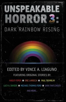 portada Unspeakable Horror 3: Dark Rainbow Rising