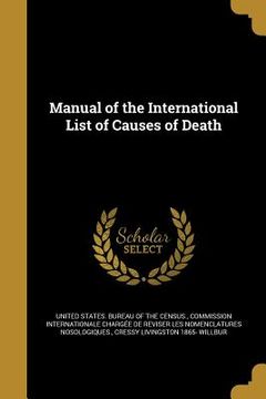 portada Manual of the International List of Causes of Death (in English)