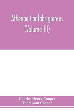 portada Athenae Cantabrigienses (Volume Iii) (en Inglés)