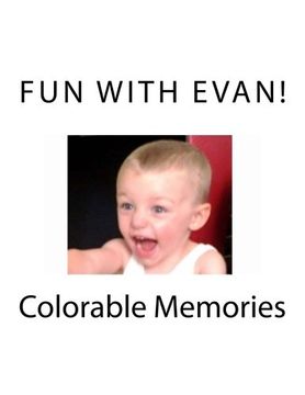 portada Fun With Evan! (Colorable Memories) (Volume 1)