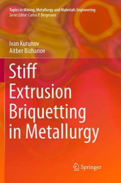 portada Stiff Extrusion Briquetting in Metallurgy (en Inglés)