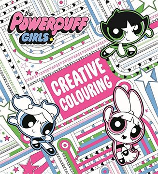 portada The Powerpuff Girls Creative Colouring