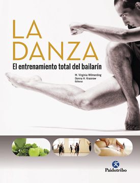 portada La Danza. El Entrenamiento Total del Bailarin (in Spanish)