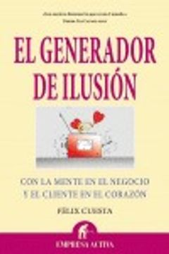 portada el generador de ilusion (in Spanish)