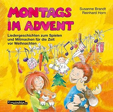 portada Montags im Advent: Liedergeschichten zum Spielen und Mitmachen für die Zeit vor Weihnachten (en Alemán)