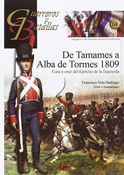 portada De Tamames a Alba de Tormes 1809: Cara y Cruz del Ejército de la Izquierda (in Spanish)