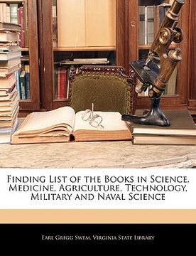 portada finding list of the books in science, medicine, agriculture, technology, military and naval science