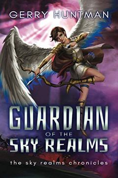portada Guardian of the sky Realms: 1 (Sky Realms Chronicles) (en Inglés)