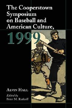 portada the cooperstown symposium on baseball and american culture (en Inglés)