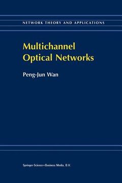 portada Multichannel Optical Networks (in English)