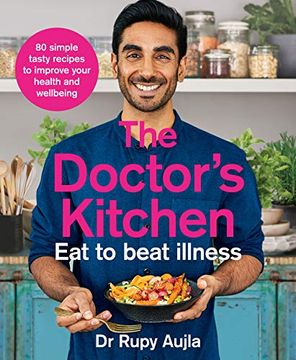 portada The Doctor’S Kitchen - eat to Beat Illness (in English)