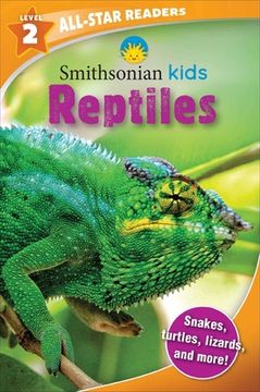 portada Smithsonian Kids All-Star Readers: Reptiles Level 2 (en Inglés)