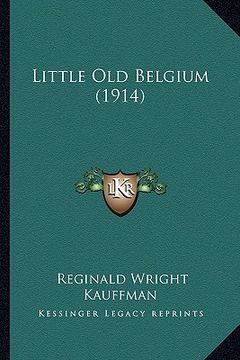 portada little old belgium (1914) (en Inglés)