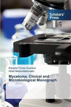 portada Mycetoma. Clinical and Microbiological Monograph