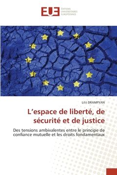 portada L'espace de liberté, de sécurité et de justice (en Francés)