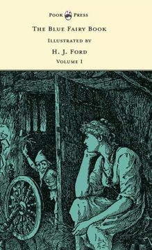 portada The Blue Fairy Book - Illustrated by h. J. Ford - Volume i (Andrew Lang'S Fairy Books) (in English)