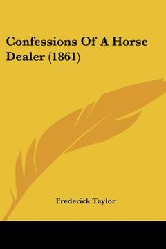 portada confessions of a horse dealer (1861) (en Inglés)
