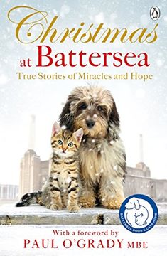 portada Christmas At Battersea: True Stories Of Miracles And Hope