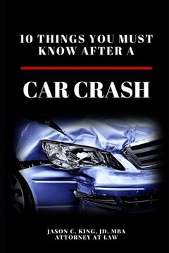 portada After the Crash: What you need to know after a car accident in Florida