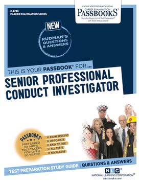 portada Senior Professional Conduct Investigator (C-2298): Passbooks Study Guide Volume 2298