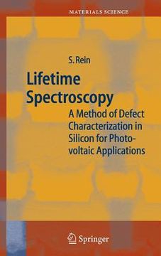 portada lifetime spectroscopy: a method of defect characterization in silicon for photovoltaic applications