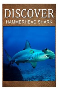 portada Hammerhead Shark - Discover: Early reader's wildlife photography book (en Inglés)
