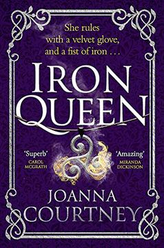 portada Iron Queen: Shakespeare'S Cordelia Like You'Ve Never Seen her Before. (Shakespeare'S Queens) (in English)