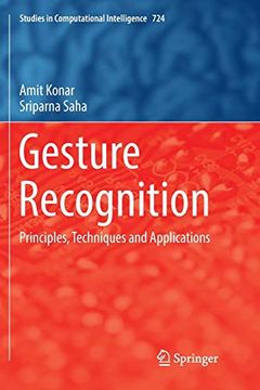 portada Gesture Recognition: Principles, Techniques and Applications (Studies in Computational Intelligence) (en Inglés)