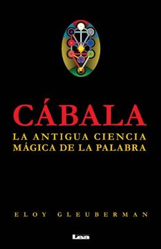 portada Cábala 2° Ed.: La Antigua Fuerza de la Palabra (in Spanish)