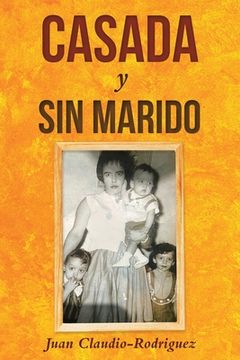 portada Casada y sin marido (in Spanish)