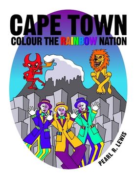 portada Cape Town: Colour the Rainbow Nation