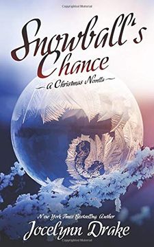 portada Snowball's Chance (Ice and Snow Christmas) (in English)