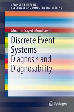 portada Discrete Event Systems: Diagnosis and Diagnosability (Springerbriefs in Electrical and Computer Engineering) (in English)