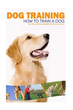 portada Dog Training: How to train a dog (en Inglés)