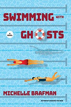 portada Swimming With Ghosts: A Novel (en Inglés)
