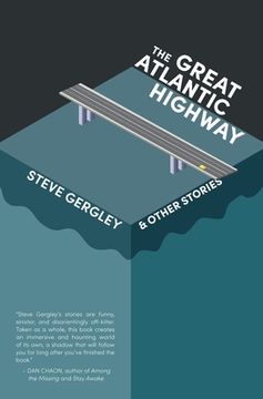 portada The Great Atlantic Highway & Other Stories (en Inglés)