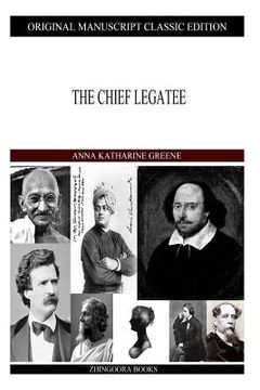 portada The Chief Legatee (en Inglés)