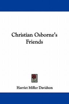 portada christian osborne's friends (en Inglés)