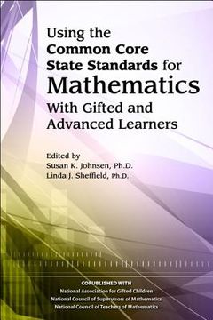 portada using the common core state standards for mathematics with gifted and advanced learners (en Inglés)
