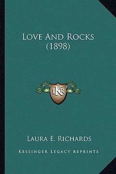 portada love and rocks (1898) (en Inglés)