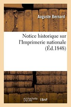 portada Notice historique sur l'Imprimerie nationale (French Edition)