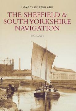 portada the sheffield & south yorkshire navigation (en Inglés)