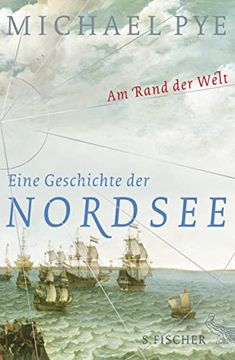 portada Am Rand der Welt: Eine Geschichte der Nordsee und der Anfänge Europas (en Alemán)
