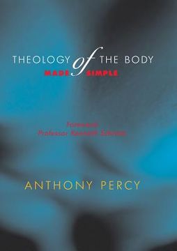 portada Theology of the Body Made Simple (en Inglés)