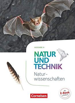 portada Natur und Technik - Naturwissenschaften: Neubearbeitung - Ausgabe a: 5. /6. Schuljahr: Naturwissenschaften - Schülerbuch (en Alemán)